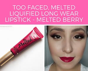 Too Faced, Melted Liquified Long Wear Lipstick - Melted Berry